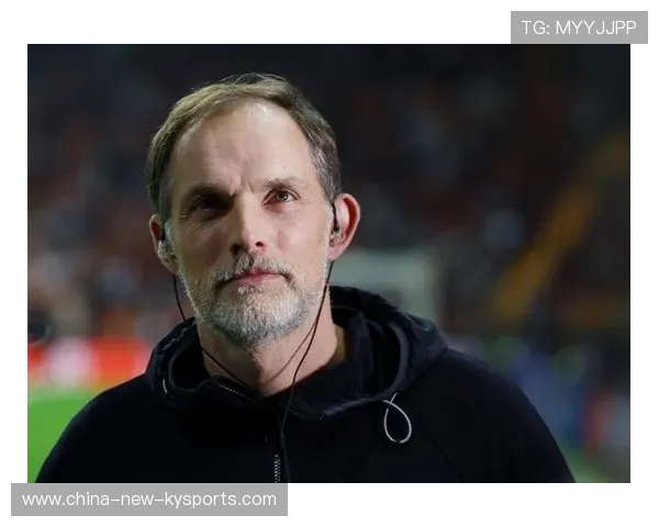 英足总任命托马斯·图赫尔为新任主教练，将于2025年1月上任，英国男足主教练